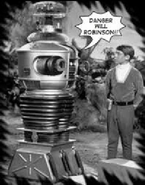 Danger, Will Robinson!!